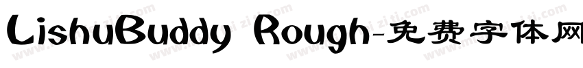LishuBuddy Rough字体转换